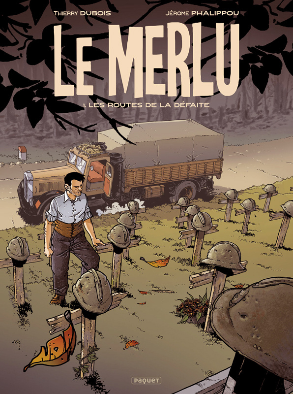 Le Merlu/01/Les routes de la défaite