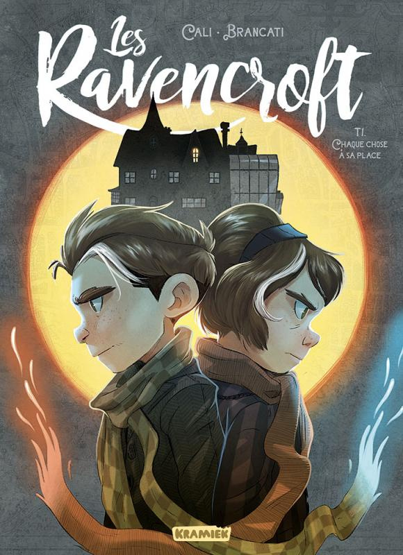 Les Ravencroft Tome 1 : Chaque chose à sa place