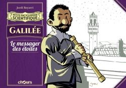 Galilée. Le messager des étoiles