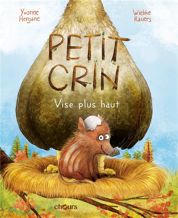 Petit Crin : Petit Crin vise plus haut