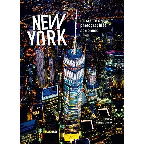 New York. Un siècle de photographies aériennes