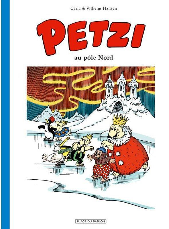 Petzi Tome 5 : Petzi au pôle Nord