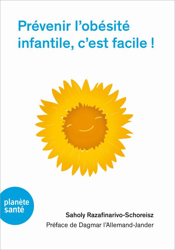 Prévenir l'obesité infantile, c'est facile !