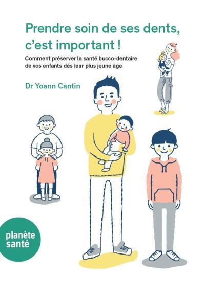 Prendre soin de ses dents, c'est important ! Comment préserver la sante bucco-dentaire de vos enfant