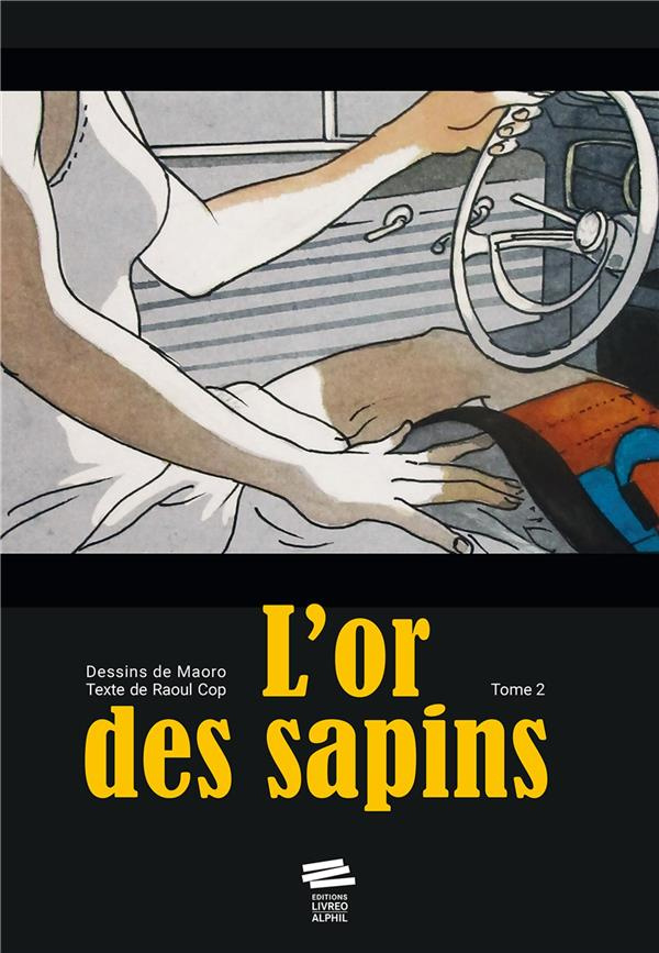 L'or des sapins Tome 2 : Le gang des numismates