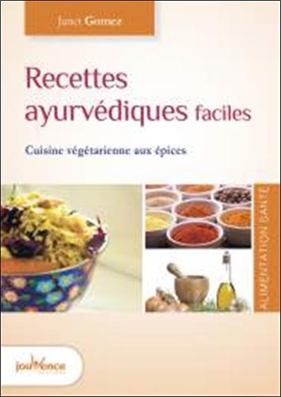 Recettes ayurvédiques faciles