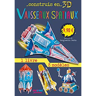Vaisseaux spatiaux. Avec 1 livre et 8 modèles