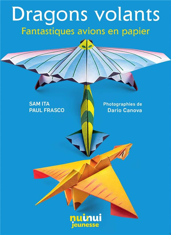 Dragons volants - Fantastiques avions en papier. Coffret avec 10 modèles et 60 feuilles illustrées