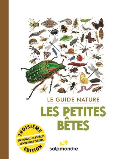 Les petites bêtes. 3e édition