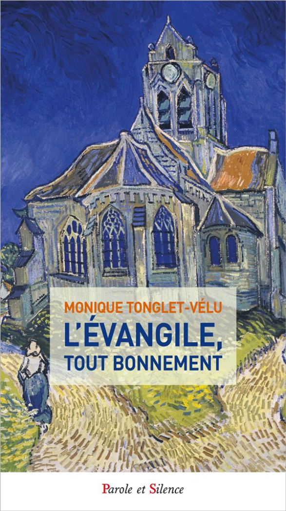 L'évangile, tout bonnement