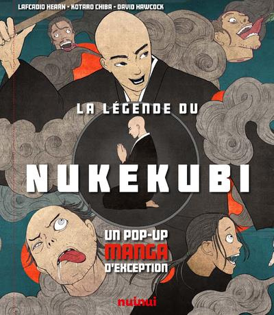 La légende du Nukekubi. Un pop-up manga d'exception