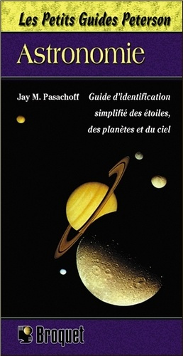 LES PETITS GUIDES PETERSON - ASTRONOMIE