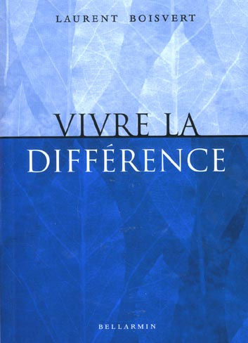 VIVRE LA DIFFERENCE