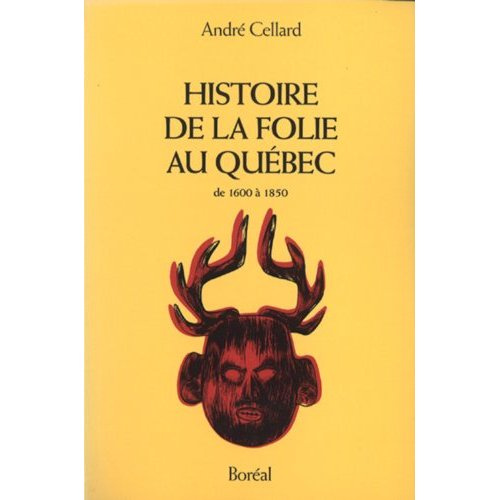 Histoire de la folie au Québec