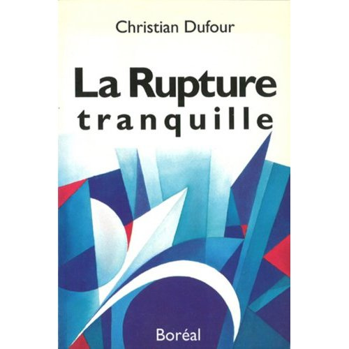 LA RUPTURE TRANQUILLE