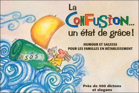 La confusion, un état de grâce !