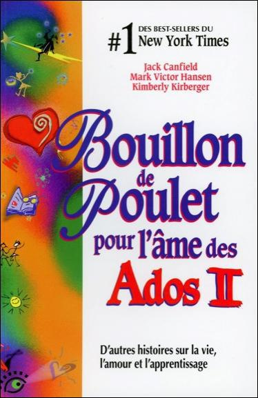 BOUILLON DE POULET POUR L'AME DES ADOS II