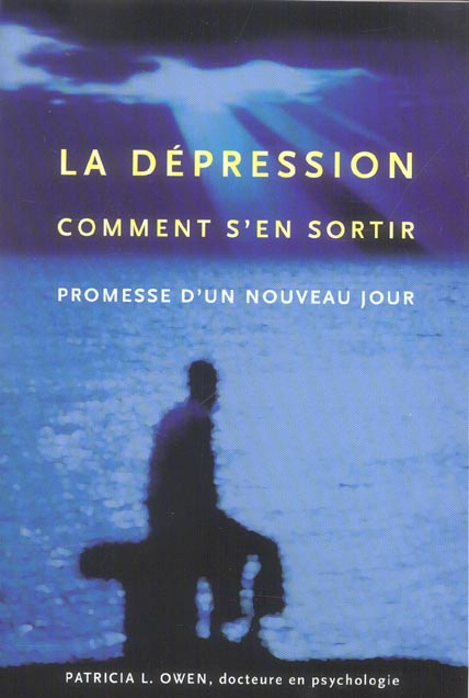 La dépression, comment s'en sortir