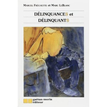 Délinquances et délinquants
