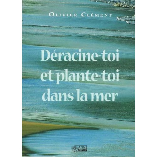 Deracine-toi et plante-toi