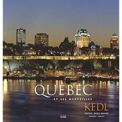 Quebec et ses merveilles