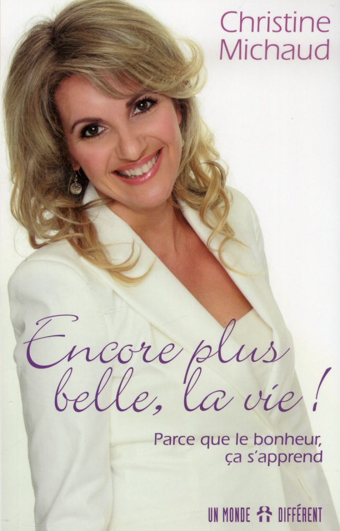 Encore plus belle, la vie !