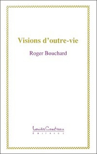 VISIONS D'OUTRE-VIE
