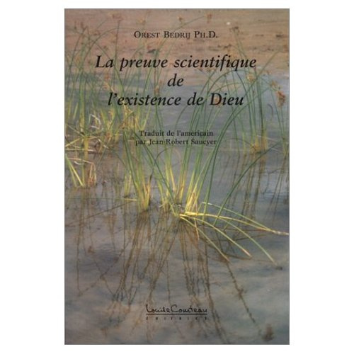La preuve scientifique de l'existence de Dieu