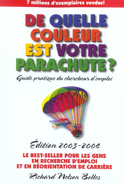 De quelle couleur est votre parachute ? Un guide pratique pour les gens en recherche d'emploi et en