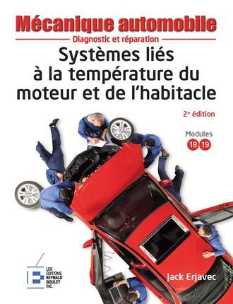 Systèmes liés à la température du moteur et de l'habitacle. 2e édition