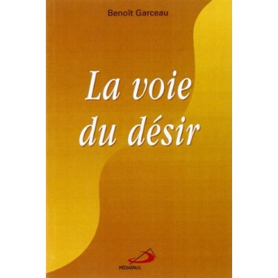 La voie du désir
