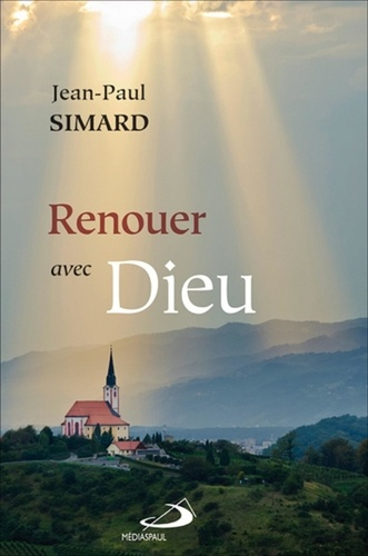 Renouer avec dieu