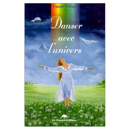 DANSER AVEC L'UNIVERS - MELCHISEDECH
