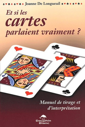 ET SI LES CARTES PARLAIENT VRAIMENT ?