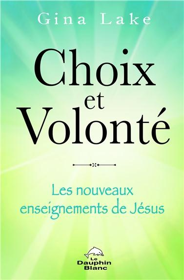 Choix et volonté