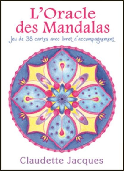 L'Oracle des Mandalas. Jeu de 38 cartes avec livret d'accompagnement
