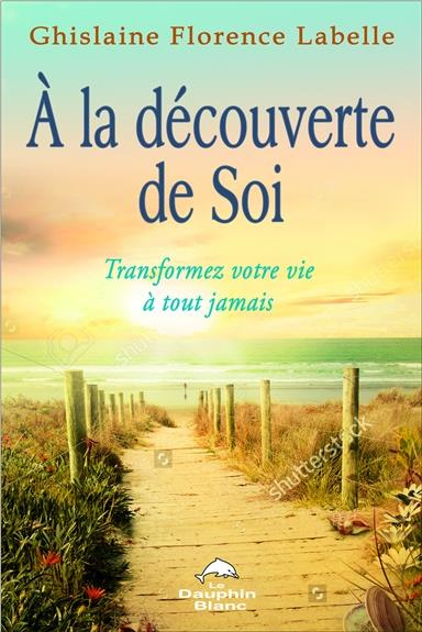 A la découverte de soi