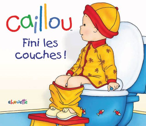 Caillou : Fini les couches !