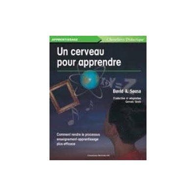 Un cerveau pour apprendre