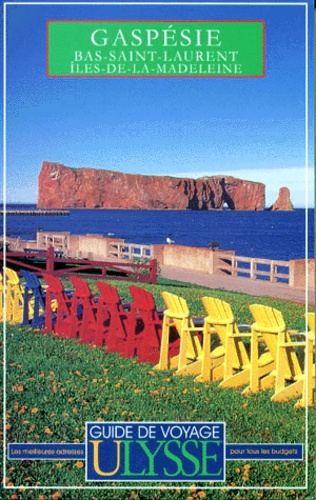 Gaspésie. Bas-Saint-Laurent, Iles de la Madeleine, 3e édition