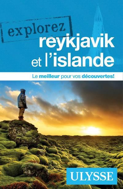 Explorez Reykjavik et l'Islande