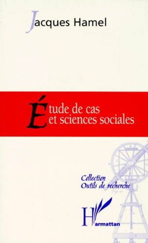Etude de cas et sciences sociales