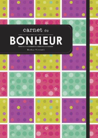 Carnet du bonheur