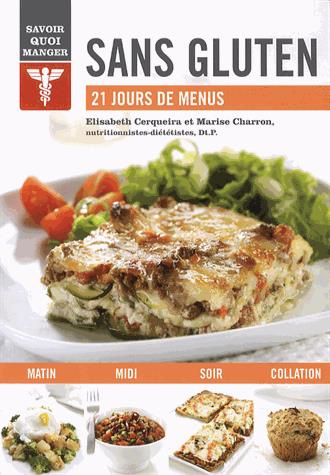 Sans gluten. 21 jours de menus