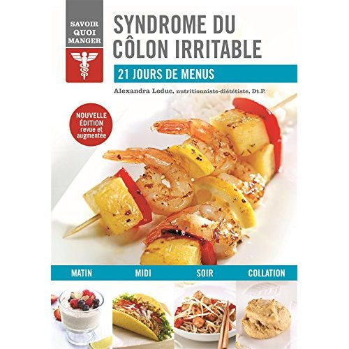 Syndrome du côlon irritable. 21 jours de menus, Edition revue et corrigée