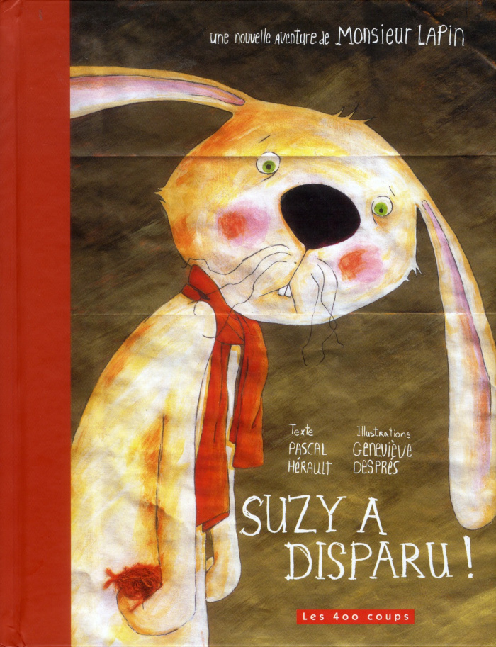 Suzy a disparu ! Une nouvelle aventure de monsieur Lapin