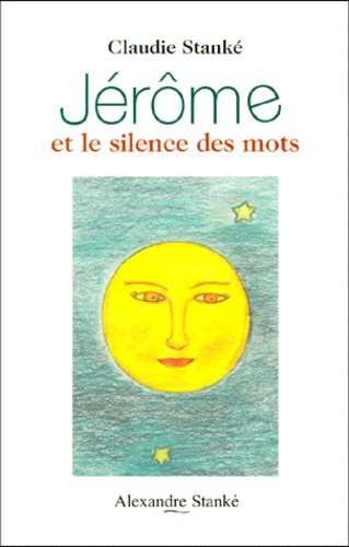 JEROME ET LE SILENCE DES MOTS