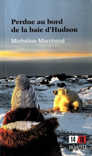 Perdue au bord de la baie d'Hudson