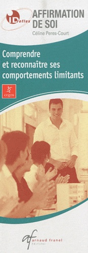 Développer efficacement sa confiance en soi