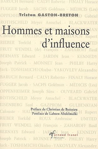 Hommes et maisons d'influence